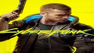 Cyberpunk 2077 и далее