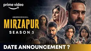 Mirzapur Season 3 | Mirzapur Season 3 Update | Mirzapur Season 3 Release Date | Amazon Prime