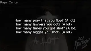 21 Savage - A Lot [LYRICS]