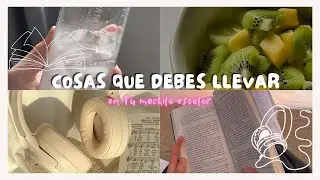 Cosas indispensables que debes llevar en tu mochila escolar 🎒💄
