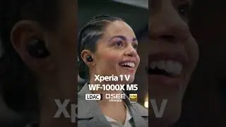Xperia 1V and the new Sony WF-1000X are the PERFECT audio partners