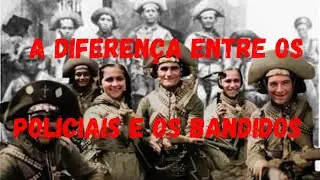 A Diferença Entre Lampião e as Volantes era Apenas a Farda