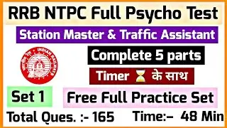 RRB NTPC Full Psycho Test 1| Station Master / Traffic Assistant Psycho Test | Complete all 5 Parts