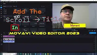Add The Scroll Right Title In Movavi Video Editor 2023