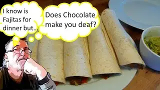 Chicken fajitas the easy version (But does eating too much chocolate make you deaf?)