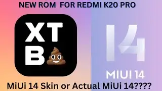 XTB Ui V14 MiUi 14 For Redmi k20 Pro v14.1.1.0 A12 A short Review 