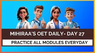 MIHIRAA'S OET DAILY 27 | MIHIRAA