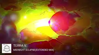 Terra V    Midnight Eclipse (Extended Mix)