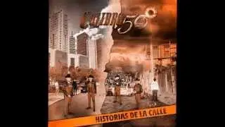 calibre  50  - Se Volvio A Pelar Mi Apa 2015