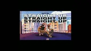 A-Dawgs - Straight Up (Official Audio)