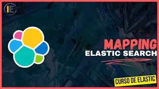 Mapeo de campos (mapping) en ElasticSearch