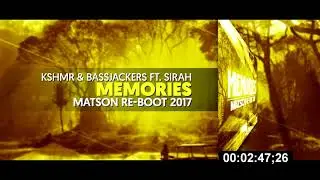 🔊 KSHMR & Bassjackers ft. Sirah - Memories  (Matson Re-Boot 2017) 🔊 [BASS BOOSTED]