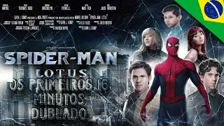 16 MINUTOS DE SPIDER-MAN LOTUS DUBLADO