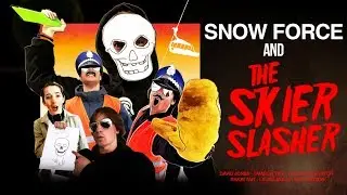 SNOW FORCE AND THE SKIER SLASHER - Full Movie