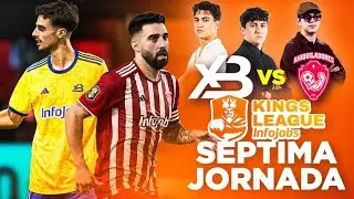 XBUYER TEAM vs ANIQUILADORES FC ¡7 JORNADA KINGS LEAGUE! *primero vs segundo*