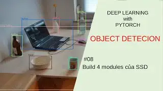 [Deep learning cơ bản] Build module của SSD model