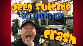 Self Driving Jeep Wrangler Crashes