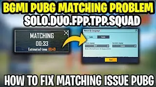 pubg matching time problem | solo fpp matching problem | bgmi matching problem | pubg matching issue