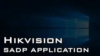 Hikvision SADP Application