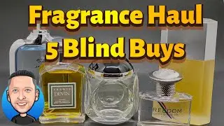 Fragrance Haul, 5 Blind Buys, Cheap Designer Fragrances. #cheapfrags #bargainbuys #classicfragrances