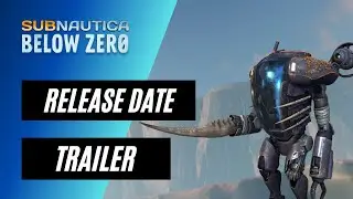Subnautica Below Zero Release Date Trailer (Official Trailer)