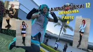 Anime No Sekai 12 - Parte 4 (Cosplayers) 4K 60 Fps - Cochabamba -  (Evento Anime)