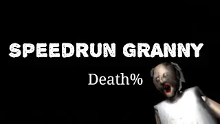 Speedrun granny death%