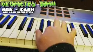 MDK - Dash (Old LEAKED Part Recreation) – By Joaquemix
