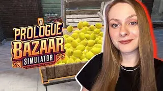 ПРОДАЮ ЛИМОНЫ НА БАЗАРЕ ► Bazaar Simulator Prologue