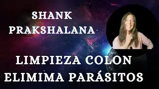 LIMPIEZA COLON-SHANK PRAKSHALANA