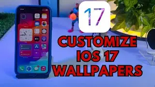iOS 17 !! How To Customize iOS 17 Wallpapers On iPhone !! iOS 17 Wallpaper Customization