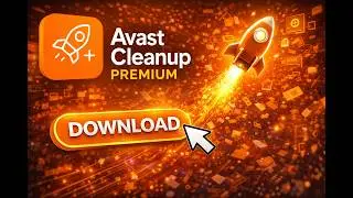 Avast Cleanup Premium Free Download 🔥 | Latest Version with Crack for Optimal Performance 🚀