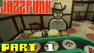 Jazzpunk -- Gameplay Walkthrough Part 1