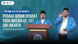 Demonstration of the Sign Quran at the 137th Graduation Ceremony of UIN Jakarta | by Dzikra Rantona