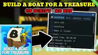 *NEW* Build a Boat For a Treasure OP Script (AUTO BUILD , INF GOLD, AUTOFARM) PASTEBIN
