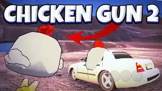 😱 Я - БЕТАТЕСТЕР ЧИКЕН ГАН 2?! | CHICKEN GUN 2