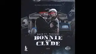 Rain × Valiant - Bonnie & Clyde (Official Audio)
