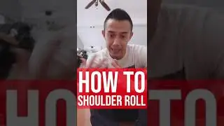 How To Do A Shoulder Roll 