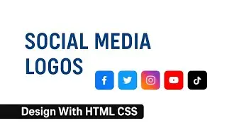 Create Social Media Buttons in HTML & CSS | Best Hover & Animation Effects