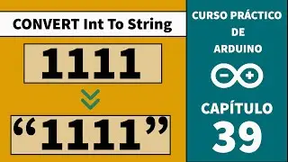 ADC39 - Convertir Integer to String || Arduino
