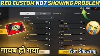 Red Custom Card Not Showing 😭 | Red Custom गायब हो गया | Red Custom Kaise Milega Free Fire Max Mein😐