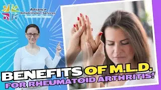 The Benefits of Manual Lymphatic Drainage for Rheumatoid Arthritis Explained