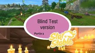 Star stable-Blind test (partie 3)