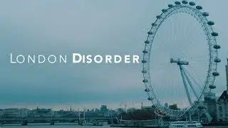 London Disorder