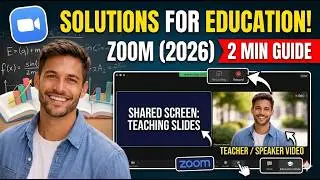 Solutions for Education – Zoom 2026   2 Min Guide