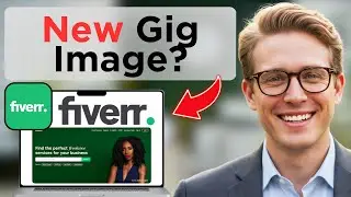 How To Upload Gig Image on Fiverr (Updated 2026)