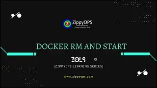 Docker rm and Docker start | 