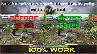 How to force 60 Fps and reduce and remove lag without gfxtool in PUBGM