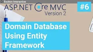The Domain Database Using Entity Framework #6 - Asp.Net Core 2