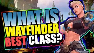 What Is Wayfinder Best Class For Early Access - Senja | Wayfinder Beginner Guide